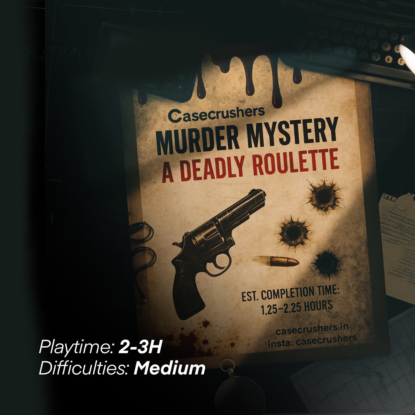 CASE #1 A DEADLY ROULETTE