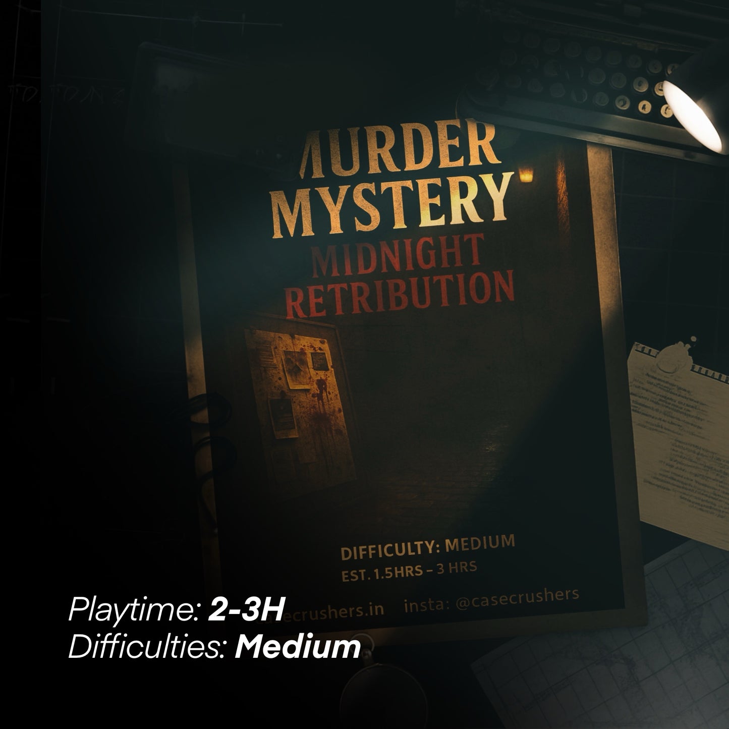 CASE #2 MIDNIGHT RETRIBUTION